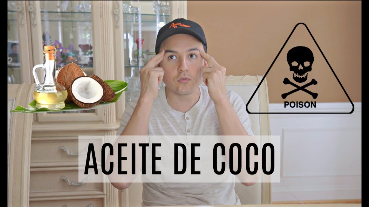 El Aceite de Coco es un Veneno