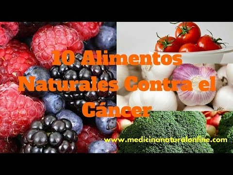 10 ALIMENTOS NATURALES CONTRA EL CÁNCER - UNA AYUDA MUY IMPORTANTE