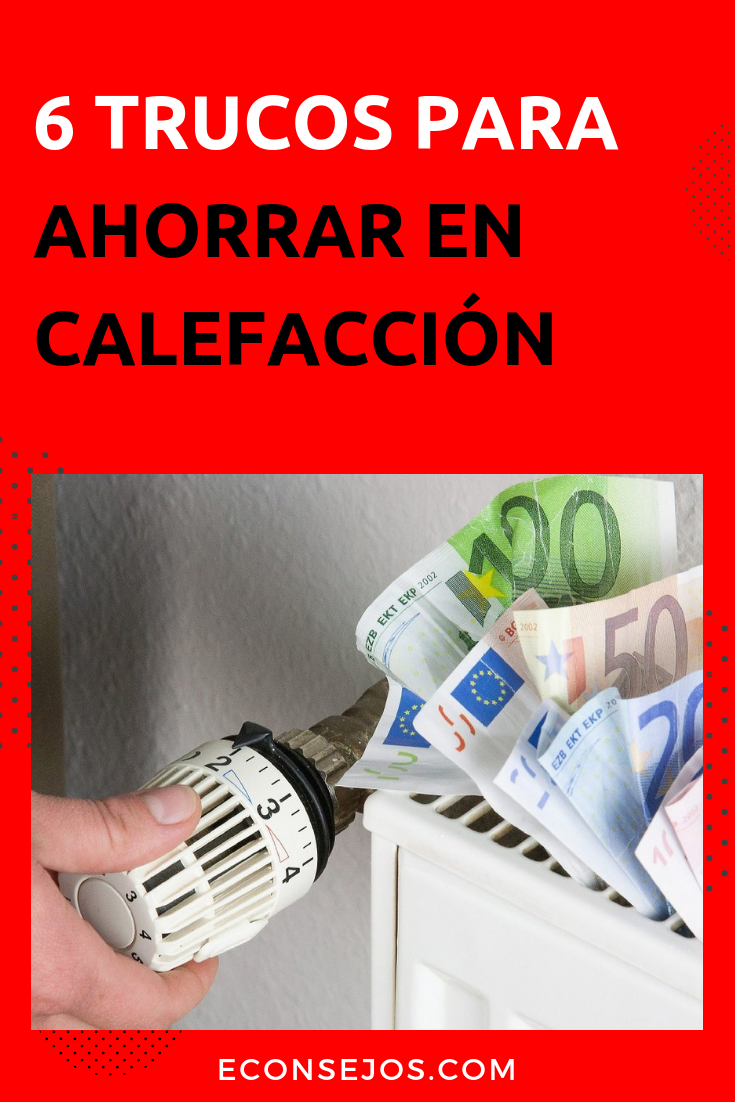 Cómo ahorrar en calefacción