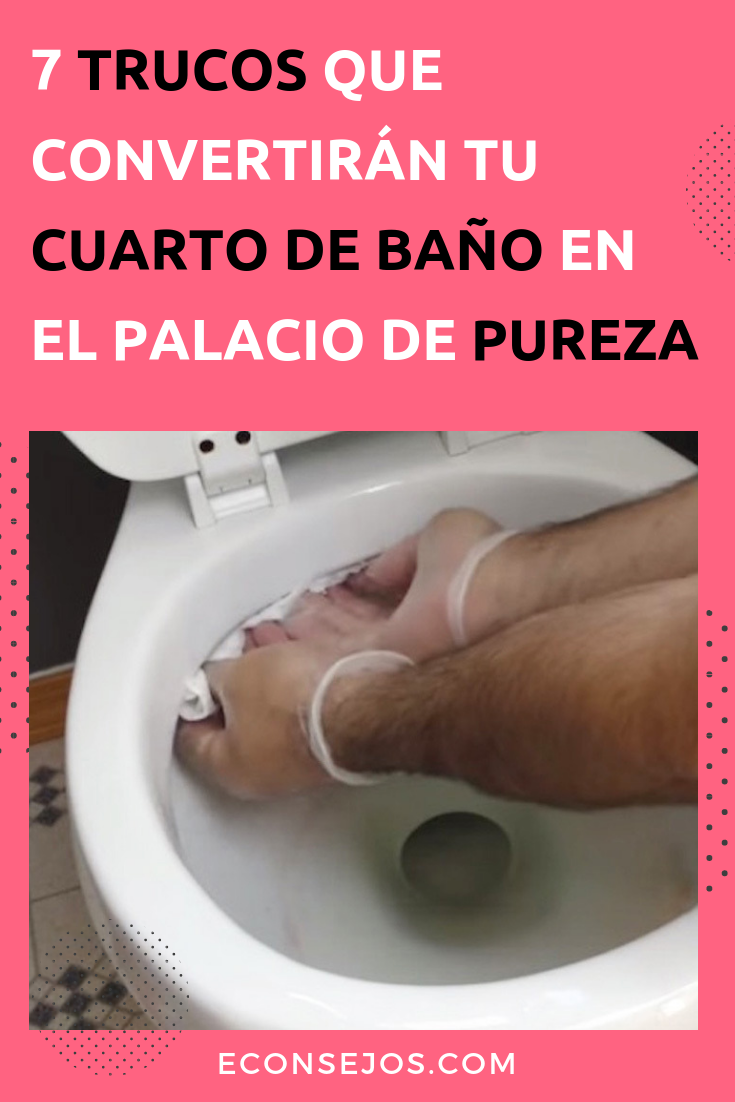 Cómo limpiar el baño