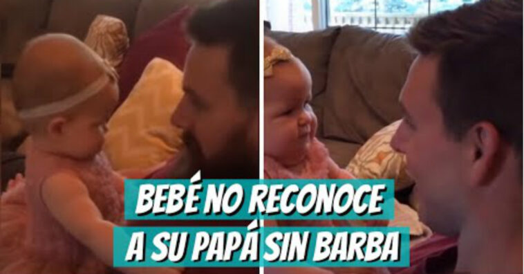 nena de 9 meses no reconoce a su padre sin barba