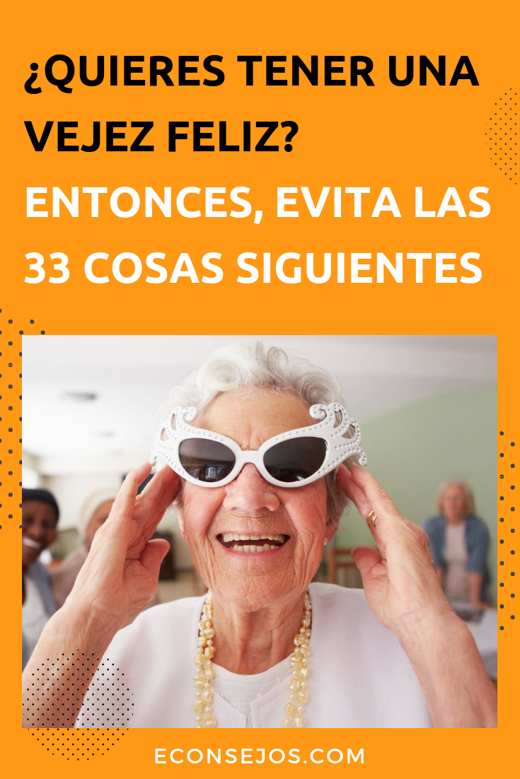 Vejez feliz